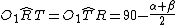 latex: O_1\widehat{R}T=O_1\widehat{T}R=90-\frac{\alpha+\beta}{2}