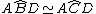 latex: A\widehat{B}D \simeq A\widehat{C}D