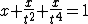 latex: \large x + \frac{x}{t^2} + \frac{x}{t^4} = 1 