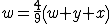 latex: \large w=\frac{4}{9}\left(w+y+x\right)