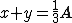 latex: \large x+y=\frac{1}{3}A